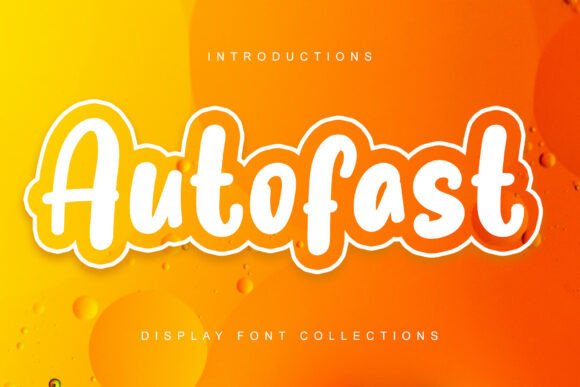 Autofast: A Quirky Font for Bold Designs