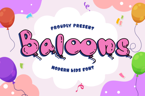 Baloons: A Playful Typeface for Creative Projects