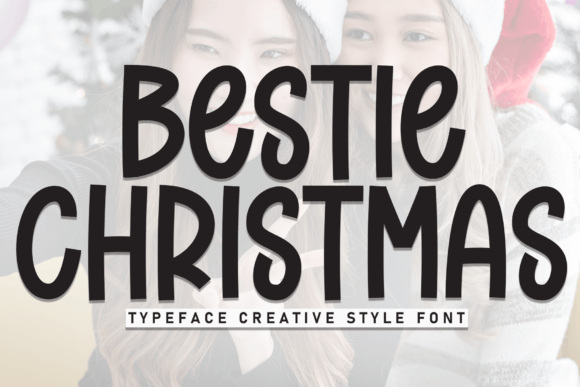 Bestie Christmas: A Handmade Holiday Typeface