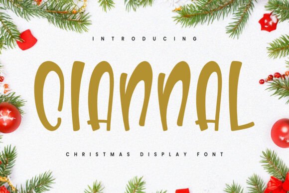 Ciannal: A Festive Handwritten Sans-Serif Font