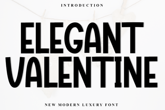 Elegant Valentine: A Bold Display Font for Sophisticated Designs
