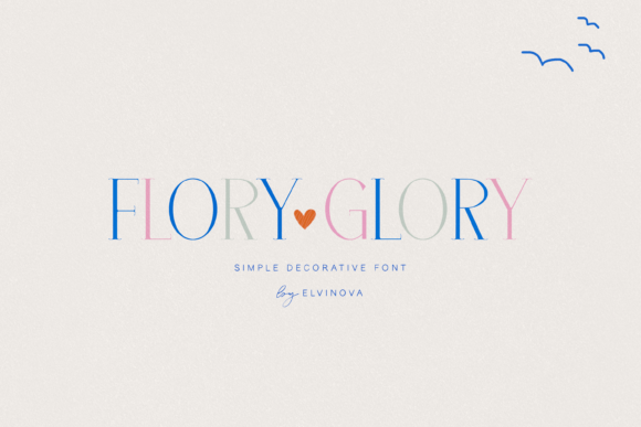 Glory Flory: A Thin, Decorative Serif for Charm