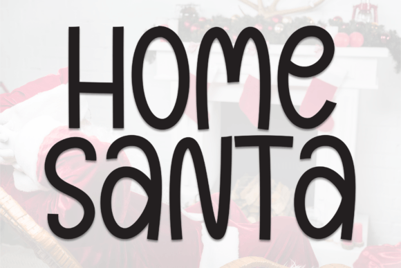 Home Santa: A Warm Handwritten Display Font