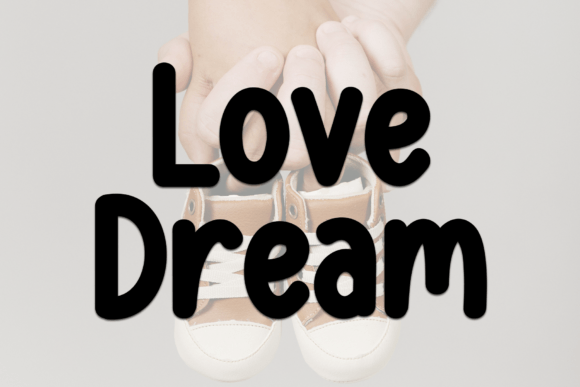 Love Dream: The Bold Marker Script Redefining Casual Typography