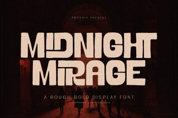 Midnight Mirage: A Rough Display Font for Bold Design