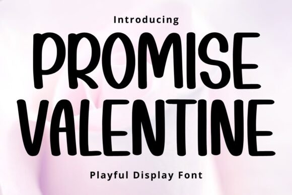 Promise Valentine: Bold Charm for Eye-Catching Designs