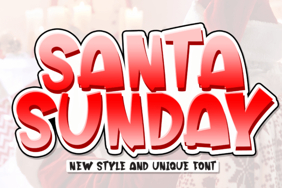Santa Sunday: A Practical Guide to Integrating Whimsical Typography into Your Design Workflow