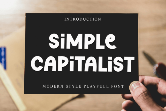 Simple Capitalist: The Warmth of Hand-Drawn Typography in a Digital World