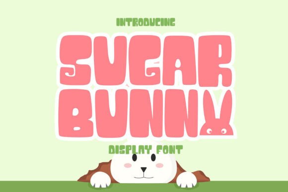 Sugar Bunny: A Whimsical Display Font for Joyful Designs