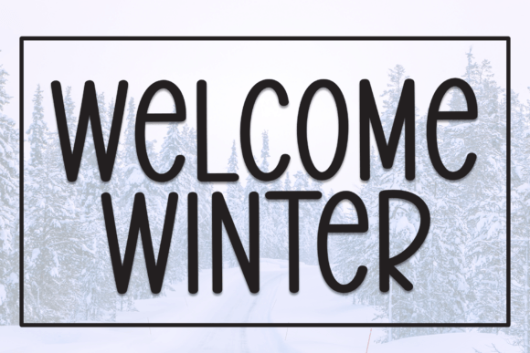 Welcome Winter: A Cozy Display Font for Festive Designs