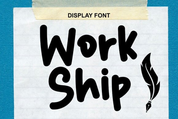 Workship: A Versatile Handwritten Font for Modern Design
